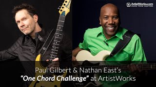 Nathan East amp Paul Gilbert quotOne Chord Challengequot at ArtistWorks [upl. by Ydur]