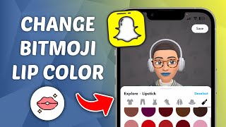 How to Change Bitmoji Lip Color on Snapchat  Quick and Easy Guide [upl. by Humberto]