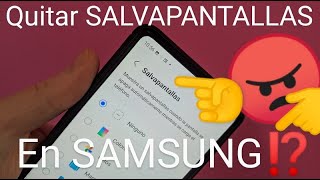 📱💡❌ Cómo QUITAR el SALVAPANTALLAS en un MÓVIL SAMSUNG FÁCIL y RÁPIDO [upl. by Ingmar]