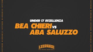 UNDER 17 ECCELLENZA  1° Tempo BEA Chieri  ABA Saluzzo [upl. by Hospers]