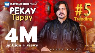 Atar ba Pe Tawe kama  Azhar khan song 2024  Tappy Tappaezy Tapy  Pashto Songs  afghani  4k [upl. by Ardath]