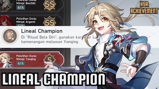 LINEAL CHAMPION  HONKAI STAR RAIL V25 ACHIEVEMENT [upl. by Tresa147]