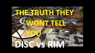 Disc vs rim V brakes the truth they wont tell you [upl. by Salisbarry]