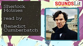 Sherlock Holmes short stories  read by Benedict Cumberbatch [upl. by Llehsam600]