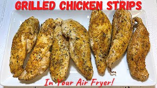 Air Fryer Grilled Chicken Strips  Air Fryer Grilled Chicken Tenders  Air Fryer Recipes [upl. by Aleil]