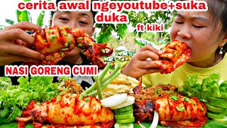 NASI GORENG CUMI  CERITA AWAL MULA NGEYOUTUBE SUKA DUKA CARA DAPAT 1000 SUB amp 4000 JAM TAYANG [upl. by Japha]