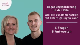 Begabungsförderung in der Kita Wie die Zusammenarbeit mit Eltern gelingen kann [upl. by Freddy]