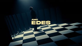 AMC  EDES Official Music Video [upl. by Annoek]