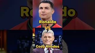 Ronaldo vs Cody Rhodesshorts viralshort ytshorts ronaldo cristiano [upl. by Leo]