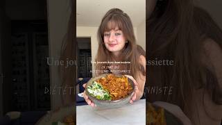 Une journée dans mon assiette 🌱🍝 en tant que diététiciennenutritionniste shorts recette [upl. by Naus]