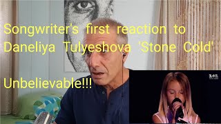 Songwriters FIRST REACTION to Daneliya Tulyeshova Stone Cold [upl. by Rehpotsirhc]