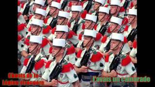 Javais un camarade  Chants de la Legion etrangere Songs of the French foreign legion [upl. by Gruber]