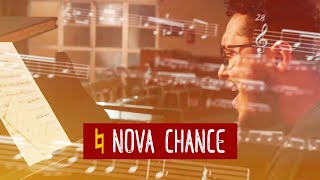 NOVA CHANCE  BEQUADRO ♮  Clipe Oficial [upl. by Jarrad]