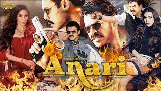 Anari  Hindi Full Movie  Venkatesh Karishma Kapoor Johnny Lever Gulshan Grover  Action Movies [upl. by Lancelle]