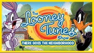 The Looney Tunes Show  There Goes The Neighborhood  Looney Tunes Games [upl. by Arukas]