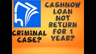 Cash now loan not returned for 1 year  What will happen [upl. by Nanda913]