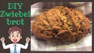 Zwiebelbrot mit Röstzwiebeln  Selber backen  Einfaches Rezept [upl. by Marjana942]