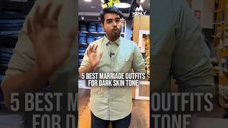 5 best marriage outfits for dark skin tone  marriage outfits menswearstyle marriageoutfits [upl. by Arais]