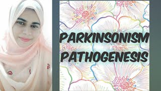 Parkinsons disease pathogenesis [upl. by Acisey282]