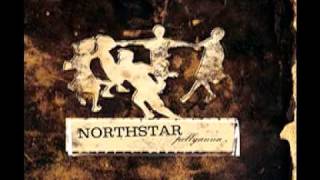 Northstar  Pollyanna Album Version [upl. by Casie]