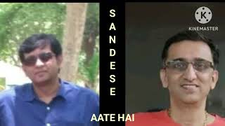 Sandese Aate Hai  Sonu Nigam Roop Kumar Rathod Cover Song By Avinash Patil amp Shashank Shenwai [upl. by Emiline]