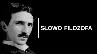 Nikola Tesla Cytaty Zmieniające Życie  SŁOWO FILOZOFA [upl. by Enyledam36]