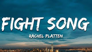 Rachel Platten  Fight Song Lyrics [upl. by Mickey]