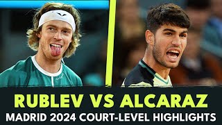 Andrey Rublev vs Carlos Alcaraz CourtLevel Highlights  Madrid 2024 [upl. by Enitsirt736]