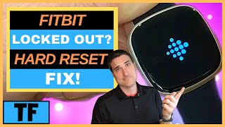 LOCKED FITBIT PROBLEM FIX Forgotten Pin Unlock or Hard Factory Reset Versa 3 4 Sense 2 Help [upl. by Tartaglia]