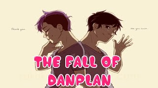 THE FALL OF DANPLAN What ACTUALLY Happened [upl. by Laucsap59]