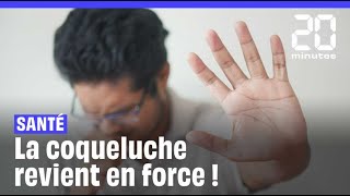 Coqueluche  Pourquoi la maladie revient en force [upl. by Htenywg]