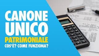 Canone Unico Patrimoniale  💸 Cosè Come si paga Come funziona [upl. by Nodyl]