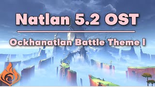 Ockanatlan Battle Theme 1  Genshin Impact Natlan 52 OST [upl. by Hodgson]