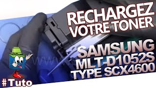 MLTD1052S Samsung Toner Type SCX4600  Bien Recharger Le Toner [upl. by Lamond]