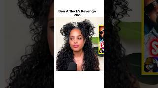 Ben Afflecks Revenge Plan jenniferlopez jlo benaffleck [upl. by Ylelhsa575]