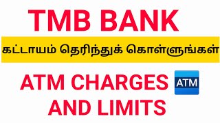 TMB ATM Charges tamil 🏧 [upl. by Niwrad]