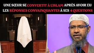 Alhamdoulilah Elle se convertit à LISLAM après avoir eu la Réponse à ses 4 Question [upl. by Fenny]