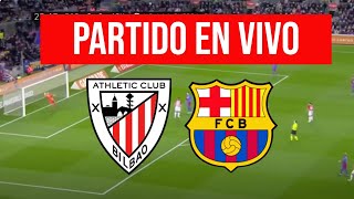 ATHLETIC CLUB vs BARCELONA en VIVO COPA DEL REY [upl. by Ruggiero339]