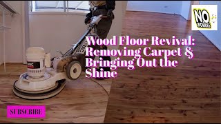 Wood Floor Restoration From Carpet Removal to a Beautiful Polish [upl. by Ellary]