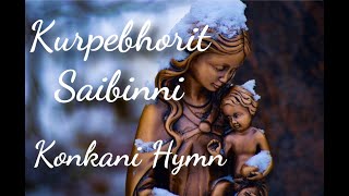 Mother Mary  Kurpebhorit Saibinni  Konkani Song  Erisha Franco [upl. by Anam]