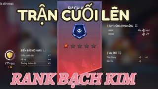 Free Fire Trận Cuối Lên Rank Bạch Kim [upl. by Anaej]