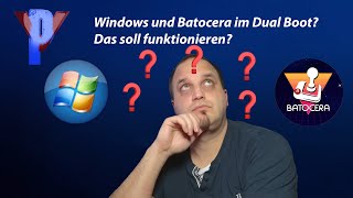 Batocera  Dual Boot mit Windows  Mit Grub2Win kein Problem [upl. by Yznil371]