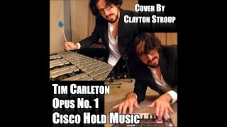 Tim Carleton Opus Number One Cisco Hold Music  Instrumental Cover [upl. by Gregor]