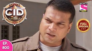 CID  Full Episode 800  22nd October 2018 [upl. by Schouten]