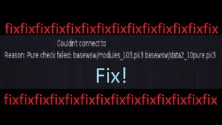 Warsow how to fix the quotPure check failedquot error when trying to connect to some servers 4 F 2013 [upl. by Godric]