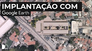 Tutorial  Implantação com Google Earth [upl. by Htiduj]