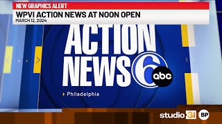 WPVI Action News at Noon Open 3122024 New Graphics [upl. by Ramon]