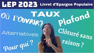 EPARGNE  tout sur le LEP alternative n1 au LIVRET A [upl. by Ingeborg217]