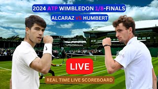 CARLOS ALCARAZ vs UGO HUMBERT Live Score Update  Today Tennis Match 2024 ATP Wimbledon 18Finals [upl. by Noelc]