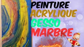 Peinture Acrylique Gesso Marbre [upl. by Bilbe]